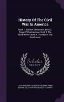 History Of The Civil War In America