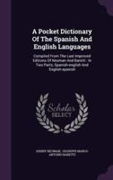 A Pocket Dictionary Of The Spanish And English Languages