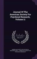 Journal Of The American Society For Psychical Research, Volume 11