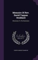 Memoirs Of Rev. David Tappan Stoddard