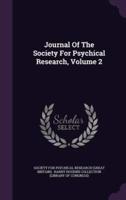 Journal Of The Society For Psychical Research, Volume 2