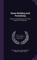 Home Building And Furnishing
