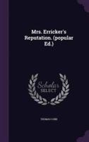 Mrs. Erricker's Reputation. (Popular Ed.)