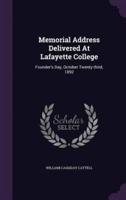 Memorial Address Delivered At Lafayette College