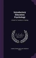 Introductory Education Psychology