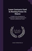 Lease Contracts Used In Renting Farms On Shares