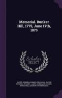 Memorial. Bunker Hill, 1775, June 17Th, 1875