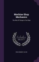 Machine Shop Mechanics