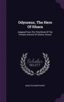 Odysseus, the Hero of Ithaca