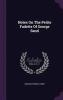 Notes On The Petite Fadette Of George Sand