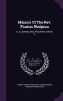 Memoir Of The Rev. Francis Hodgson
