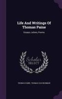 Life And Writings Of Thomas Paine