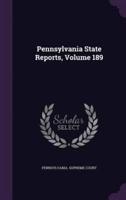 Pennsylvania State Reports, Volume 189