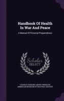 Handbook Of Health In War And Peace