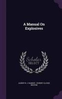 A Manual On Explosives