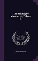 The Bannatyne Manuscript, Volume 2