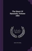 The Heart Of Hyacinth, Volume 1903