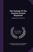 The Geology Of The Country Around Ringwood