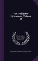 The Irish Liber Hymnorum, Volume 13