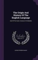 The Origin And History Of The English Language