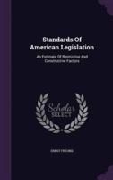 Standards Of American Legislation