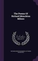 The Poems Of Richard Monckton Milnes