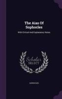 The Aias Of Sophocles