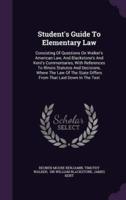 Student's Guide To Elementary Law