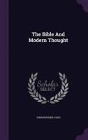 The Bible And Modern Thought