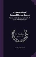 The Novels Of Samuel Richardson...