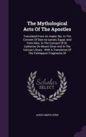 The Mythological Acts Of The Apostles