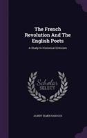 The French Revolution And The English Poets