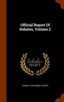 Official Report Of Debates, Volume 2
