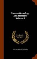 Stearns Genealogy And Memoirs, Volume 1