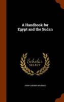 A Handbook for Egypt and the Sudan