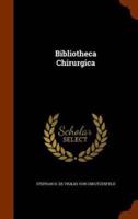 Bibliotheca Chirurgica