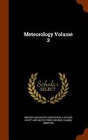Meteorology Volume 3
