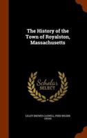 The History of the Town of Royalston, Massachusetts