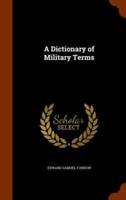 A Dictionary of Military Terms