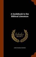 A Guidebook to the Biblical Literature