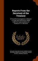 Reports From the Secretary of the Treasury: Of Scientific Investigations in Relation to Sugar and Hydrometers, Made Under the Superintendence of Professor R. S. Mcculloh