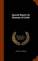 Special Report On Diseases of Cattle