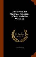 Lectures on the Theory of Functions of Real Variables Volume 2