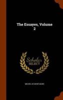 The Essayes, Volume 2