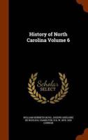 History of North Carolina Volume 6