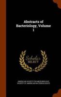 Abstracts of Bacteriology, Volume 1