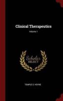 Clinical Therapeutics; Volume 1