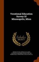 Vocational Education Survey Of Minneapolis, Minn