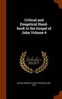Critical and Exegetical Hand-book to the Gospel of John Volume 4