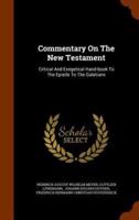 Commentary On The New Testament: Critical And Exegetical Hand-book To The Epistle To The Galatians